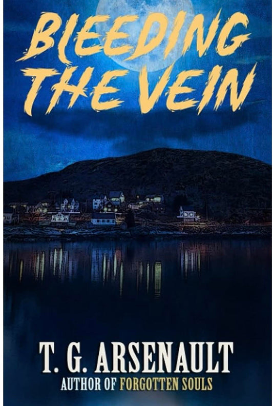 Bleeding the Vein - Horror Novel - Signed by author